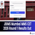 JBIMS Mumbai MMS CET 2026 Round 1 Results Out @jbims.edu; Check Your Status Now